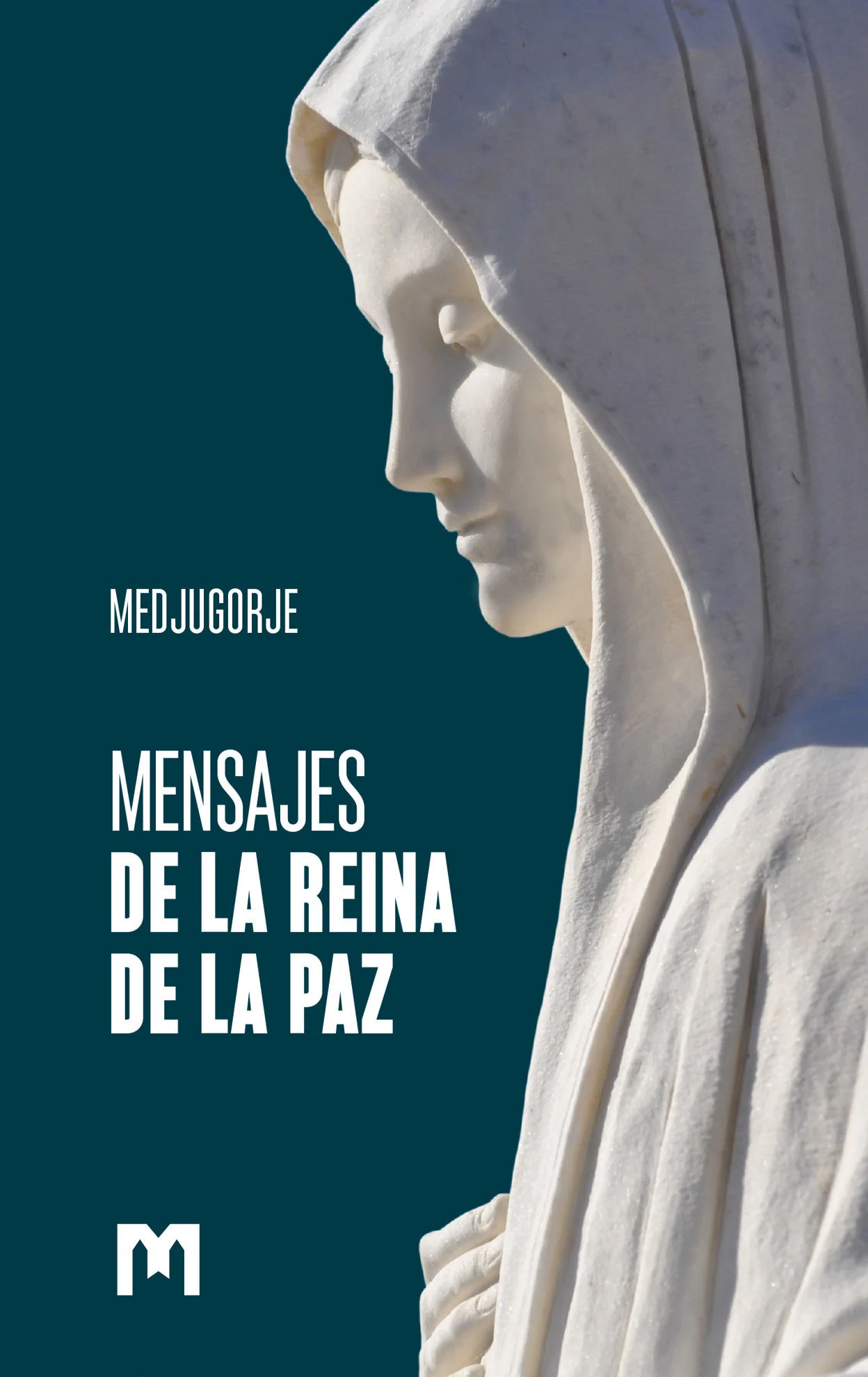 MENSAJES DE LA REINA DE LA PAZ