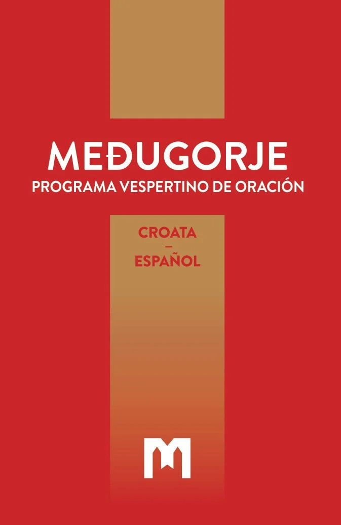 PROGRAMA VESPERTINO DE ORACIÓN MEDJUGORJE Croata – Español