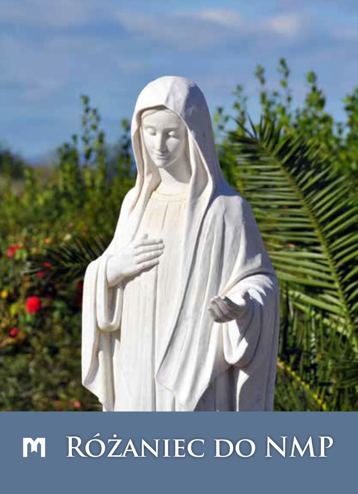 RÓŻANIEC DO NAJŚWIĘTSZEJ MARYI PANNY