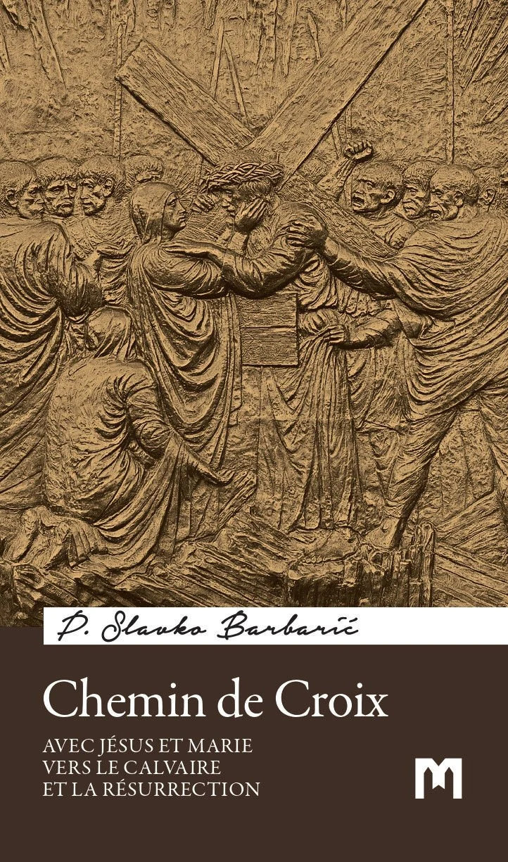 CHEMIN DE CROIX - P. Slavko Barbarić