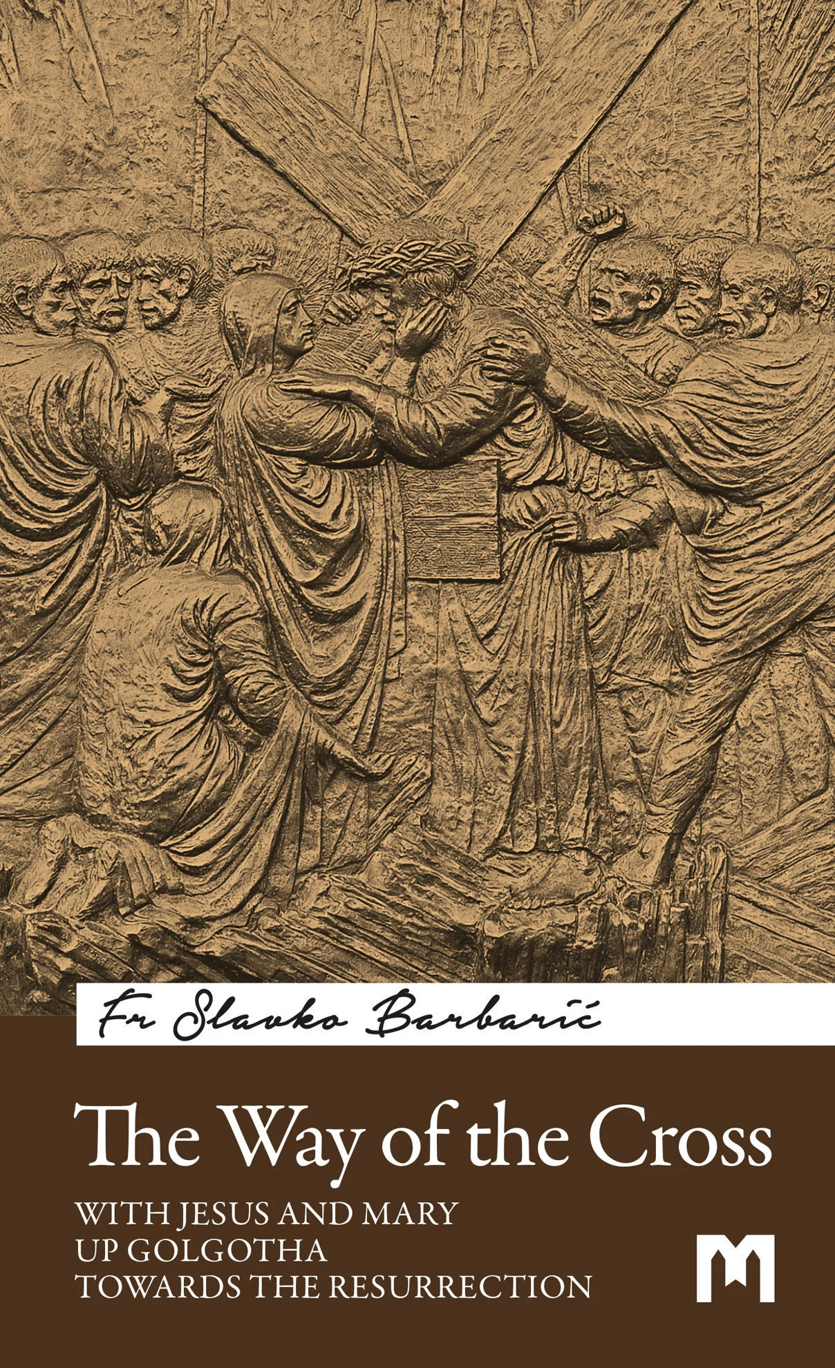 The Way of the Cross / Fr Slavko Barbarić