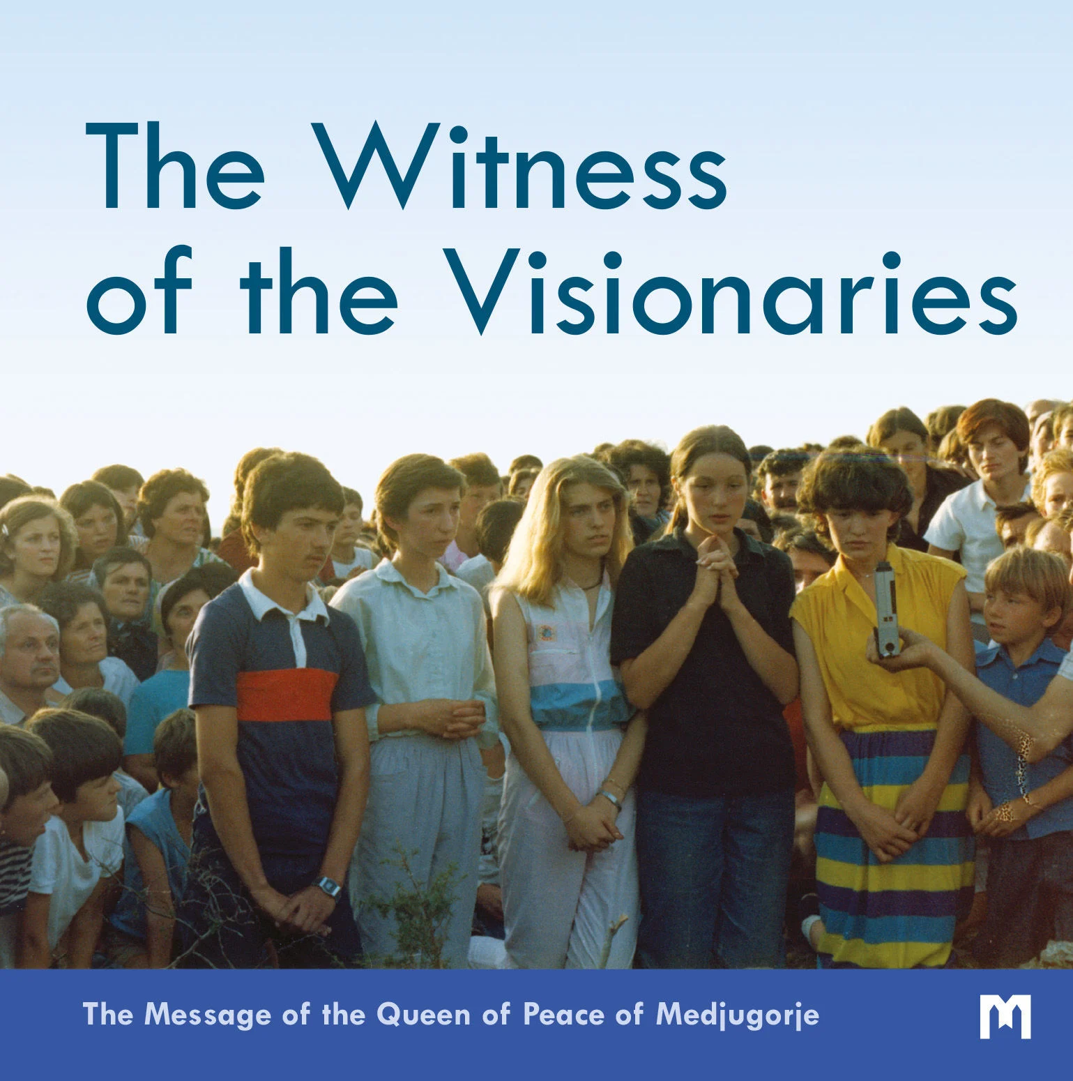 The Witness of the Visionaries