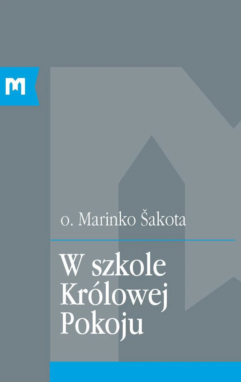 W szkole Królowej Pokoju / o. Marinko Šakota